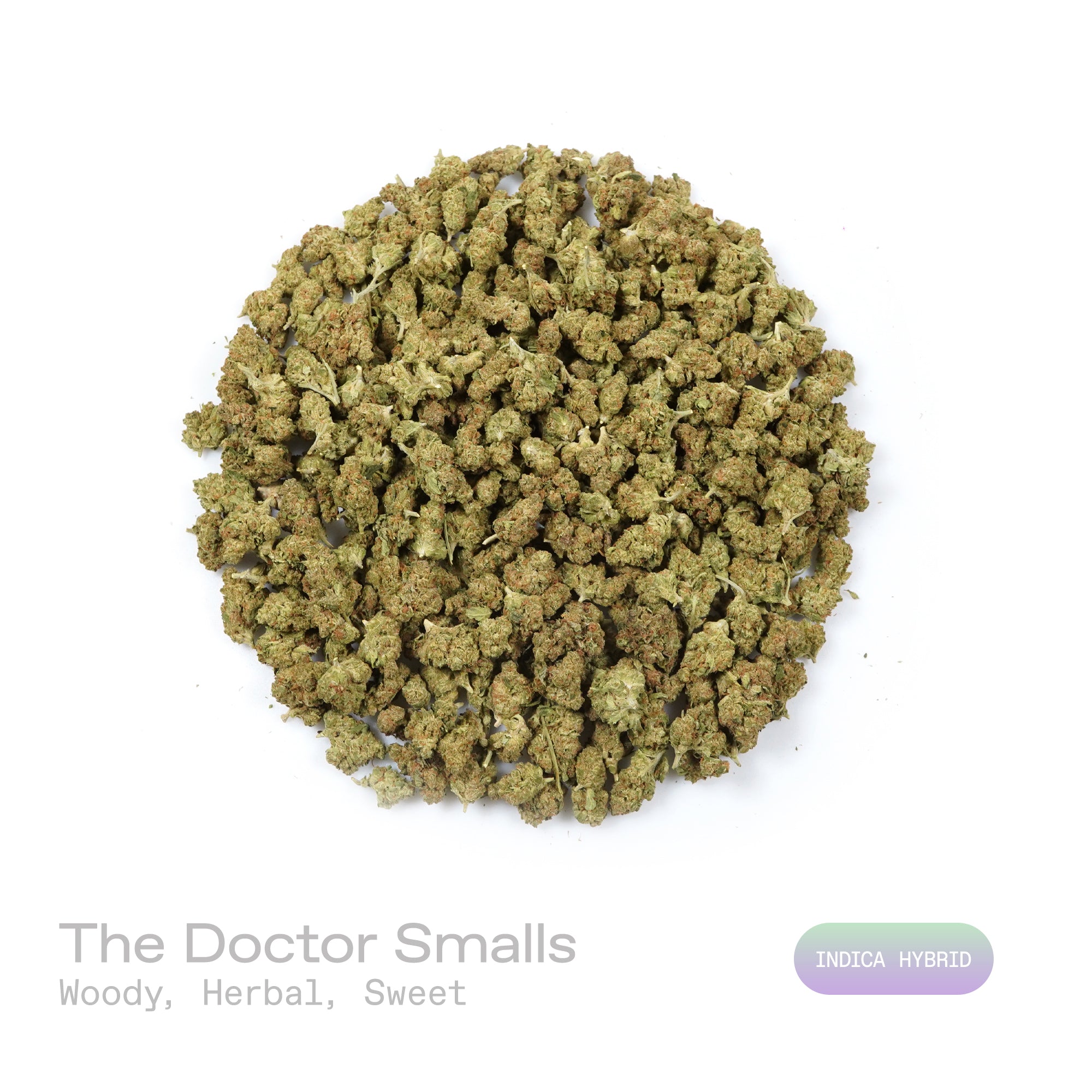 PUFFY The Doctor (smalls) is an indica-dominant hybrid THCa strain born from the complex cross of Great White Shark, Super Skunk, A South India–derived indica variety. The aroma is a rich blend of woody, herbal, and sweet notes, creating a warm and inviting fragrance experience. Visually, dense spring green buds with hints of purple, bright orange pistils, and a thick coating of sparkling trichomes. Consumers often report euphoric and calming effects, accompanied by lighthearted giggles and a noticeable inc